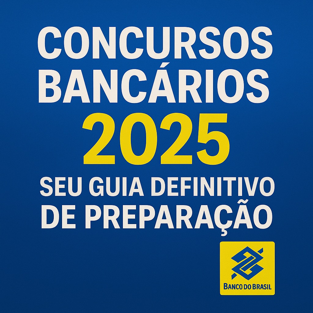 concursos bancários 2025